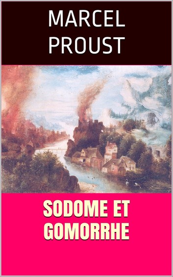 Sodome et Gomorrhe - Volume 2